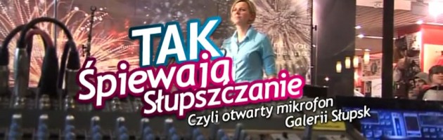 Tak Śpiewają Słupszczanie – w skrócie